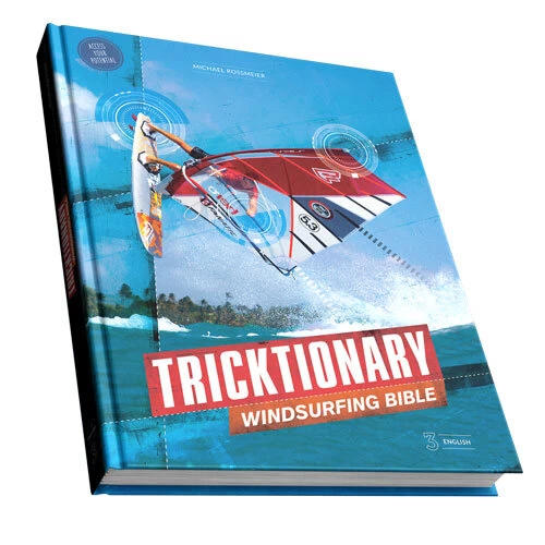 Windsurfing Tricktionary 3 English 3 Windsurfing Tricktionary 3 English